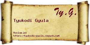 Tyukodi Gyula névjegykártya